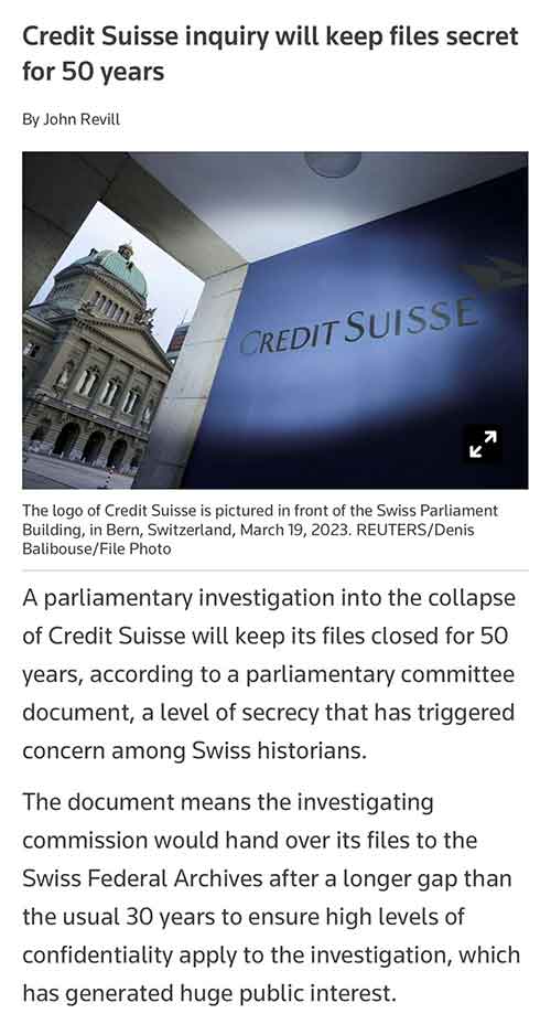 Investigation into collapse of a hedge fund (Credit Suisse) will keep files closed for the next 50 years.(Click to read)